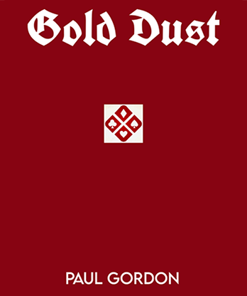 Gold Dust (Softbound) by Paul Gordon