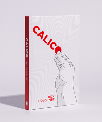 Calico by Rick Holcome