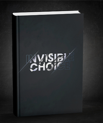 The Invisible Choice by Thomas Riboulet