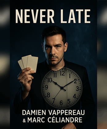 Never Late by Marc Céliandre