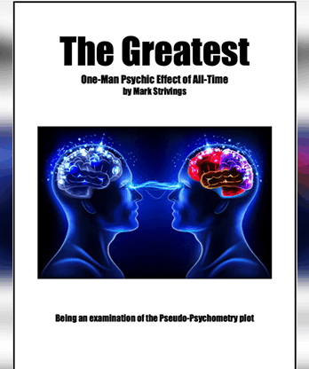 The Greatest One-Man Psychic Effect of All-Time by Mark Strivings