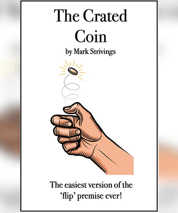 The Crated Coin by Mark Strivings