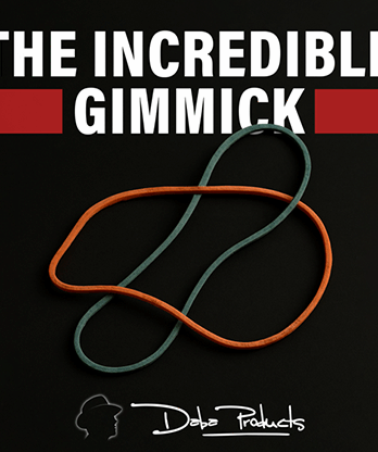 The Incredible Gimmick