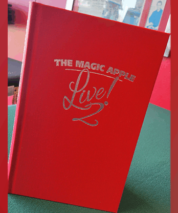 The Magic Apple LIVE 2 by Brent Arthur James Geris