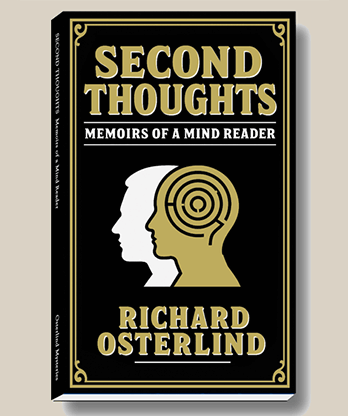 Second Thoughts - Memoirs of a Mindreader by Richard Osterlind