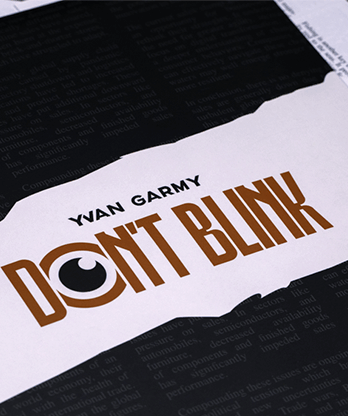 Don't Blink by Yvan Garmy