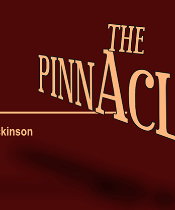 THE PINNACLE by Joel Dickinson