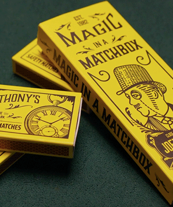 Magic in a Matchbox by Joel Anthony