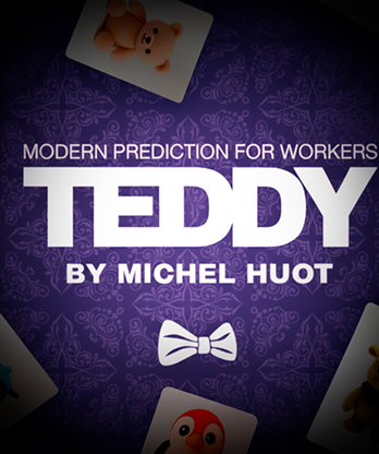 Teddy by Michel Huot & Gentlemen's Magic