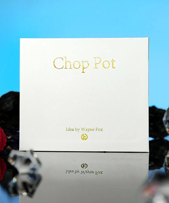 The Chop Pot by Wayne Fox