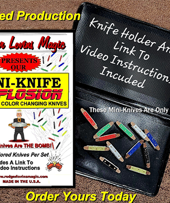 Mini- Knife Explosion by Rodger Lovins