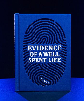 Evidence of a Well Spent Life by Helge Thun