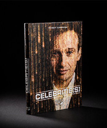 Celebrities by Benoit Campana & Marchand de trucs