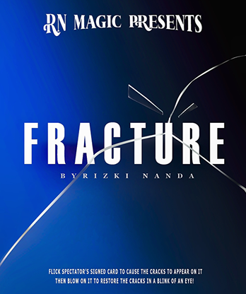 Fracture by Rizki Nanda & RN Magic