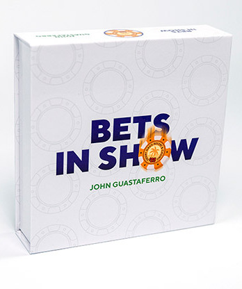 Bets in Show by John Guastaferro